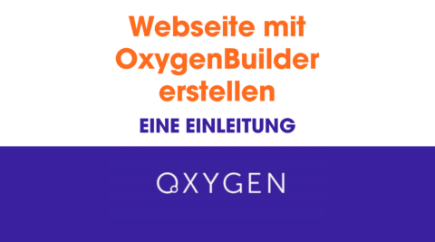 Website mit Oxygen Builder erstellen