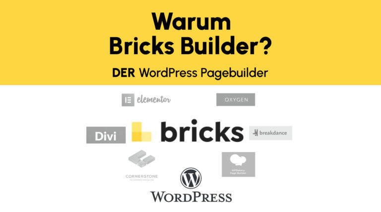 Warum Bricks Builder