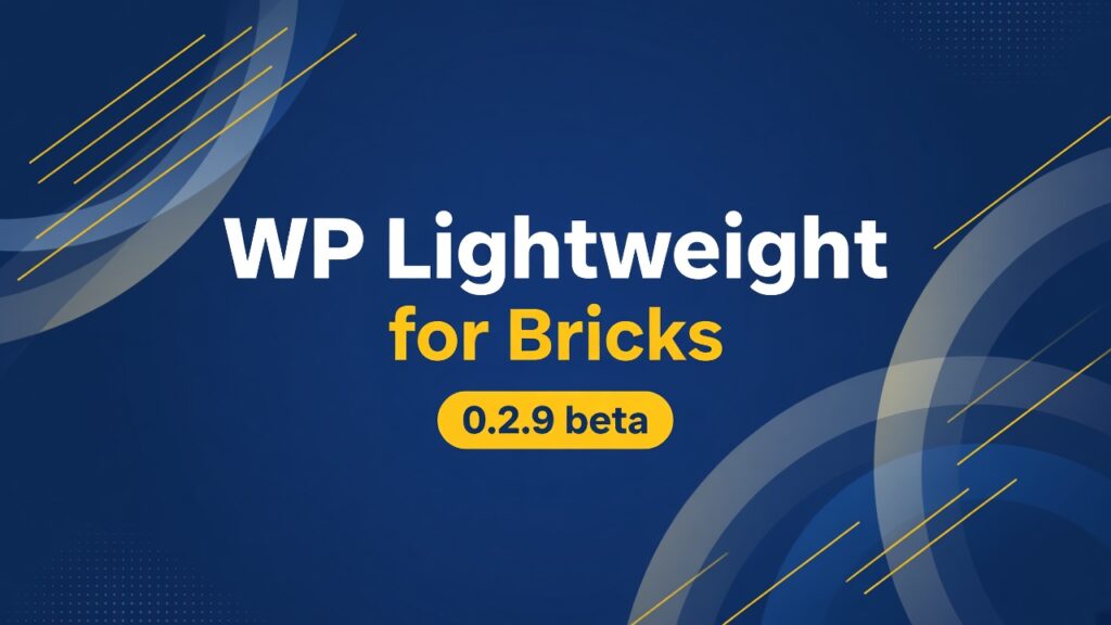 WP Lightweight for Bricks – Performance-Plugin für Bricks