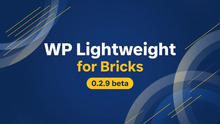 WP Lightweight for Bricks – Performance-Plugin für Bricks